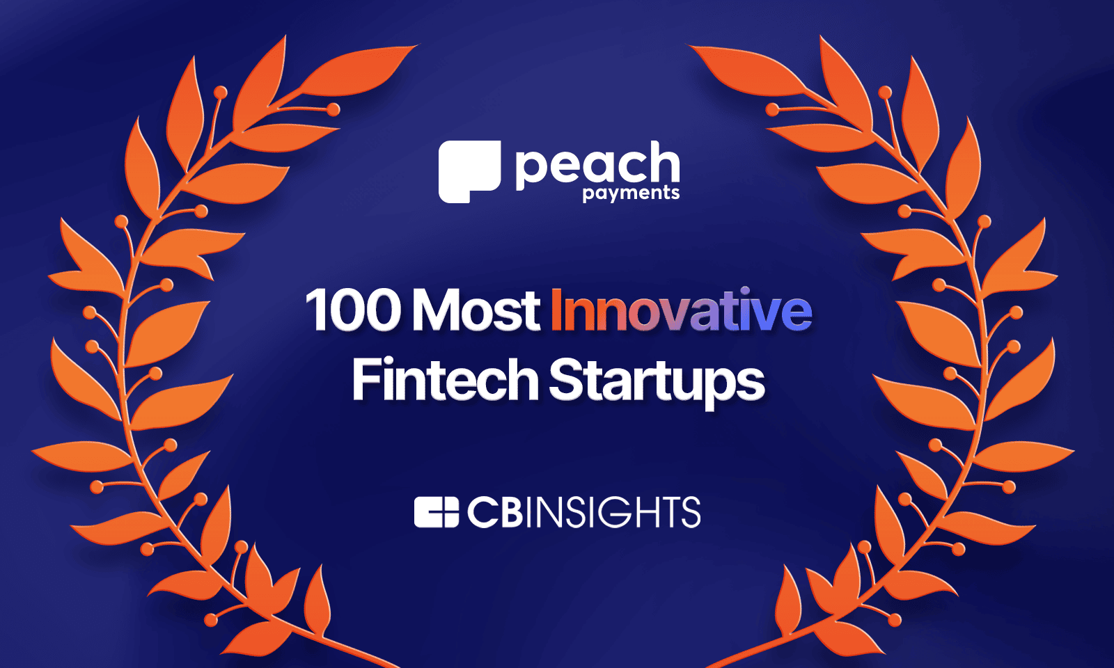 Peach Payments named Top 100 Fintech Startups by CB Insights