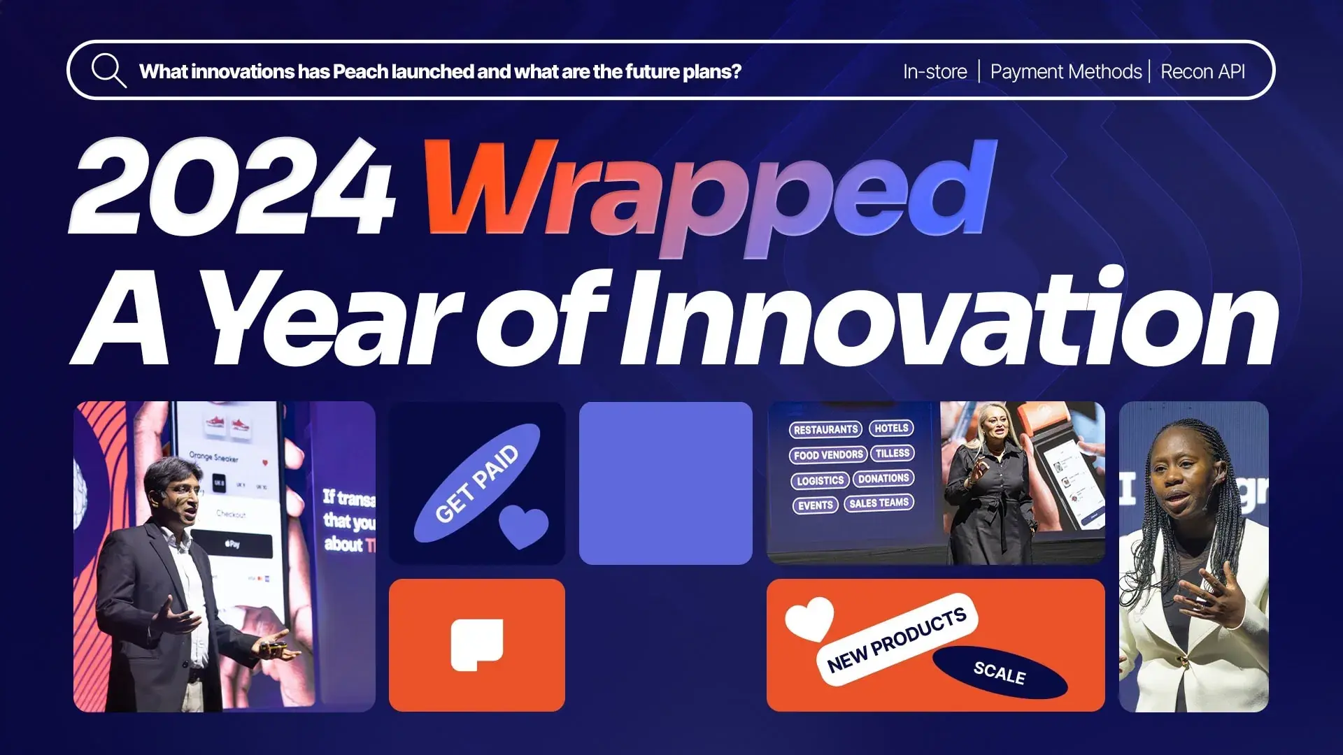 2024 Wrapped: A Year of Innovation and Growth at Peach Payments